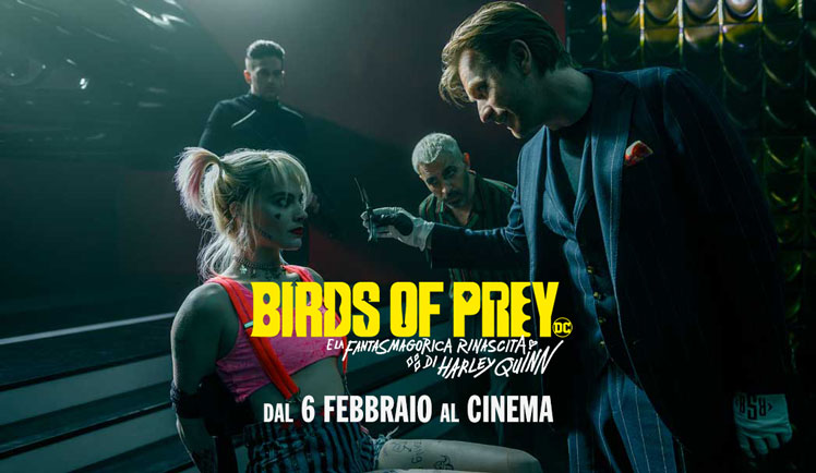 Birds of Prey (e la fantasmagorica rinascita di Harley Quinn) | Warner