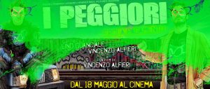 I Peggiori - Immagine promozionale