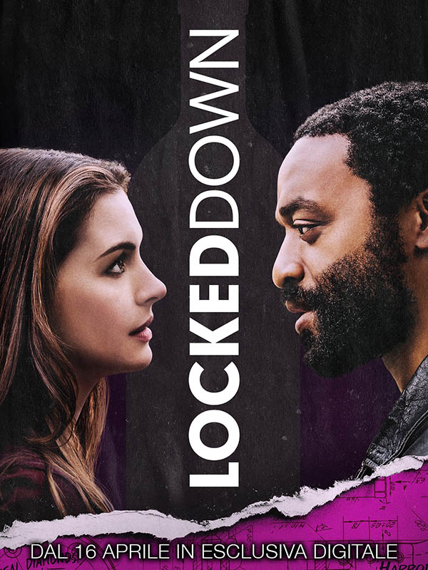 Locked Down   Poster   Dal 16 aprile in esclusiva digitale