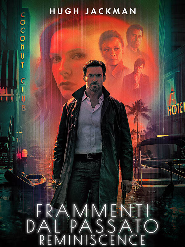 Frammenti dal passato – Reminiscence_Digital Poster Italia